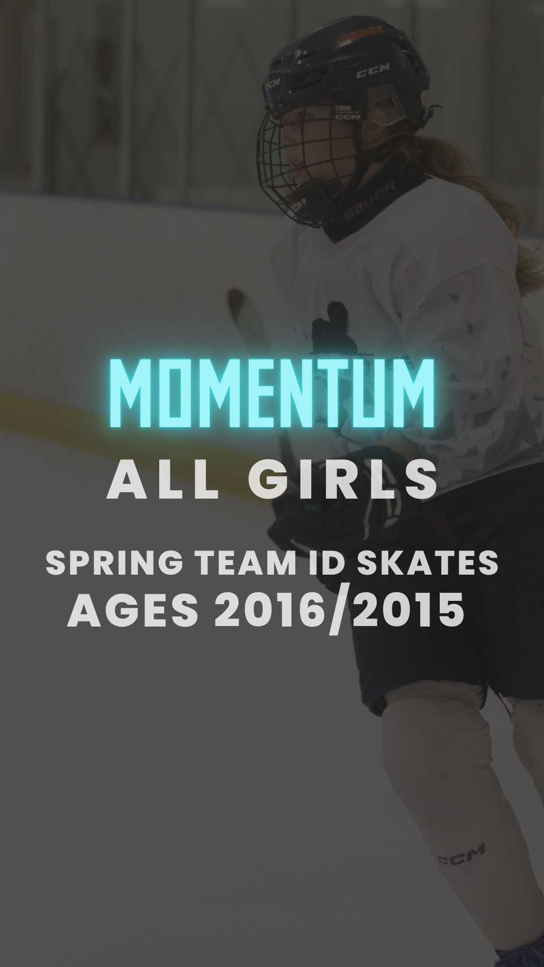 2016/2015 MOMENTUM ALL GIRLS Spring Team ID Skate | Sun Nov 29 | 8am to 9am